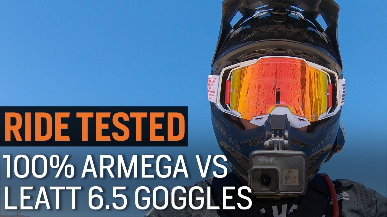 Ride Tested: 100% Armega vs Leatt Velocity 6.5 Goggles