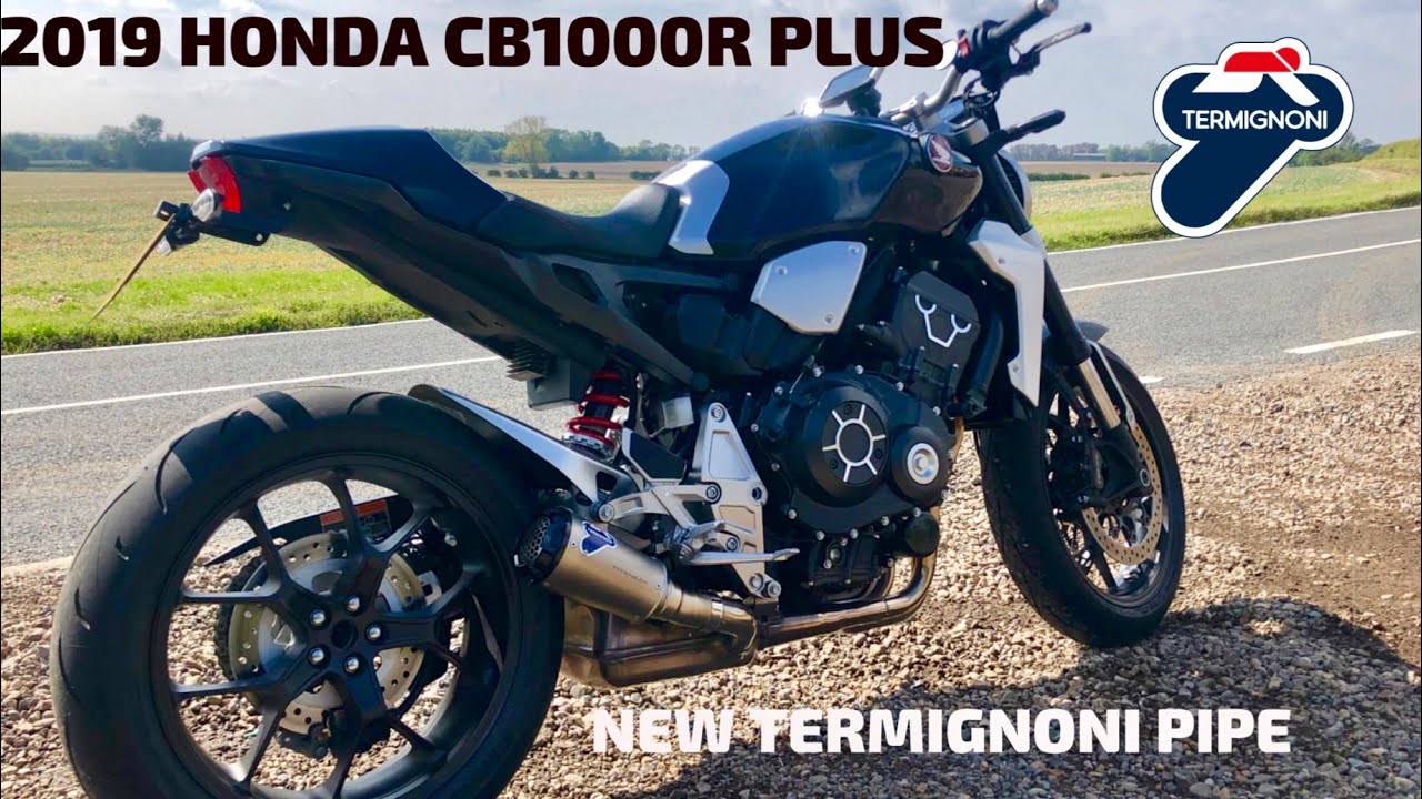 2019 HONDA CB1000R PLUS, New Termignoni Gp2r pipe fitted and other bike news