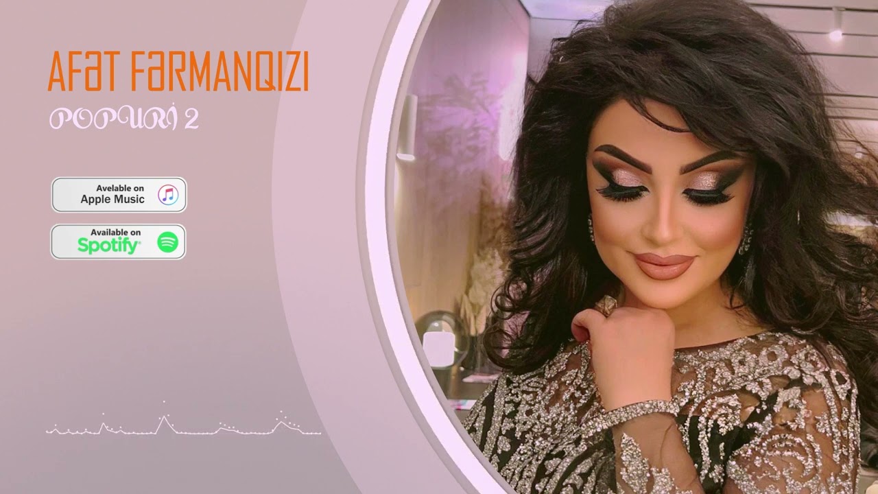 Afet FermanQizi - Popuri 2 (Yeni 2023)