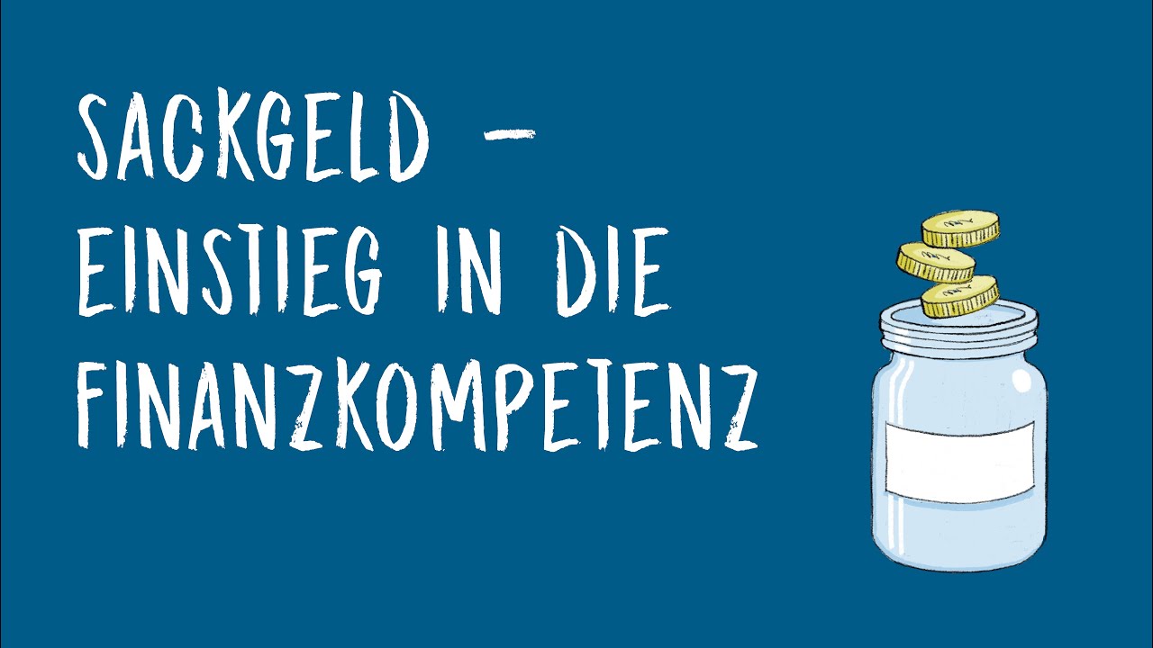 Sackgeld - Einstieg in die Finanzkompetenz