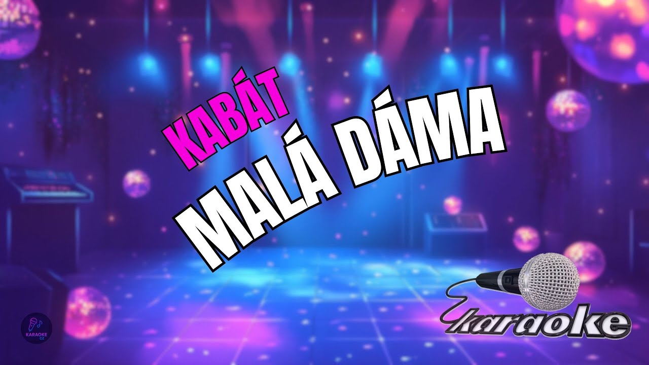 🎤 Kabát – Malá dáma | Karaoke s textem 🎶
