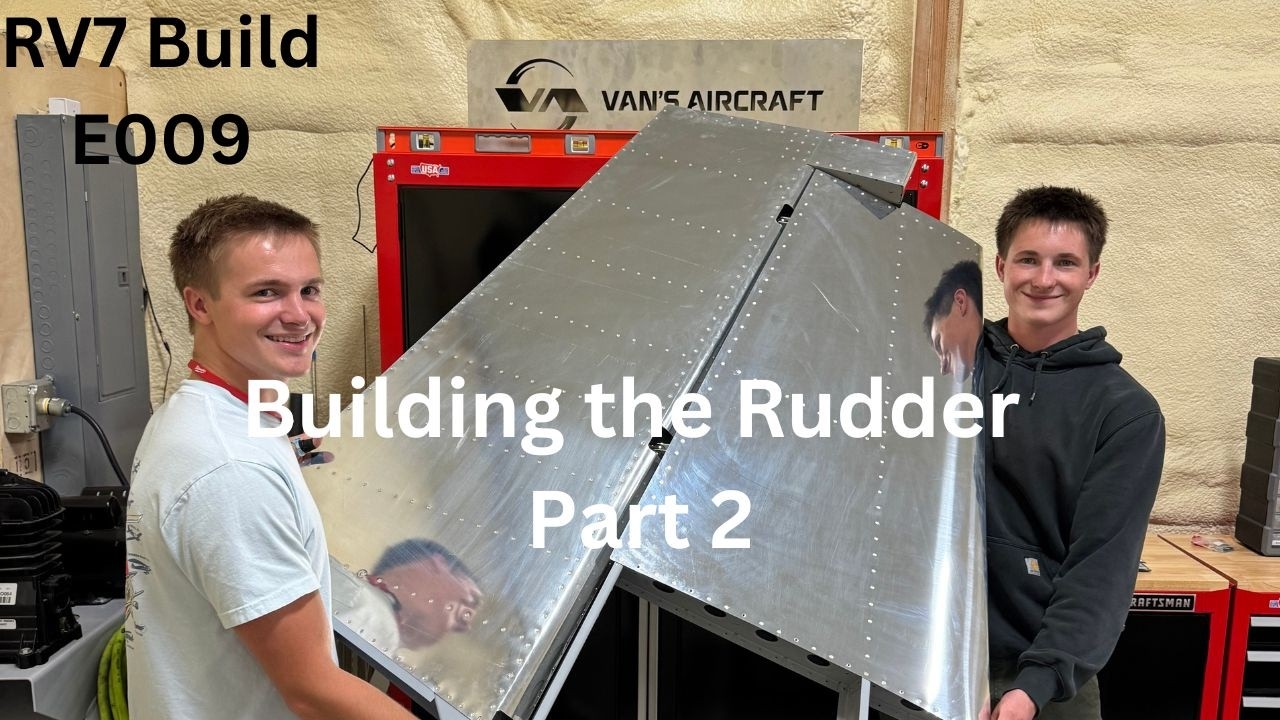 RV7 Build - E009 - Building the Rudder Pt2