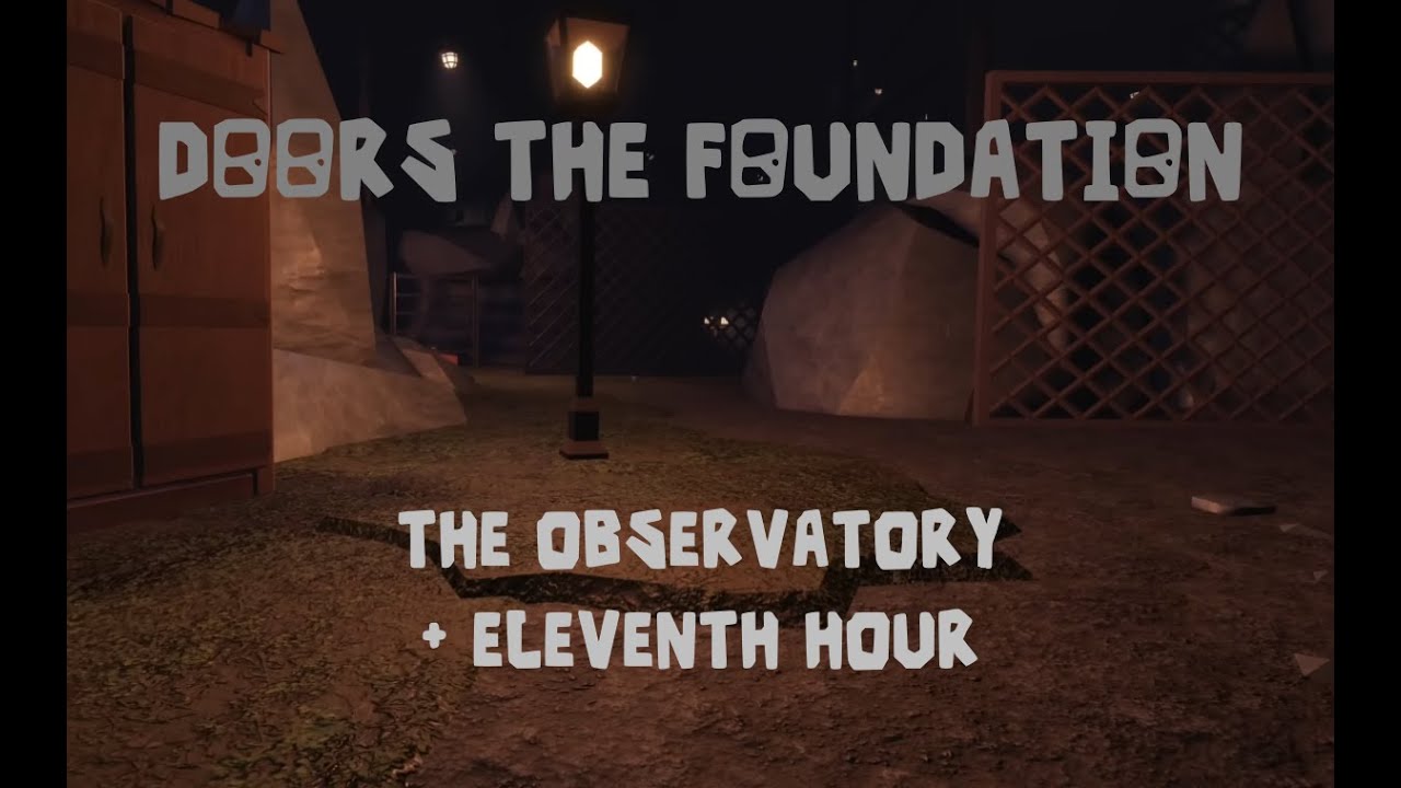 DOORS THE FOUNDATION | ROCK BOTTOM + ELEVENTH HOUR