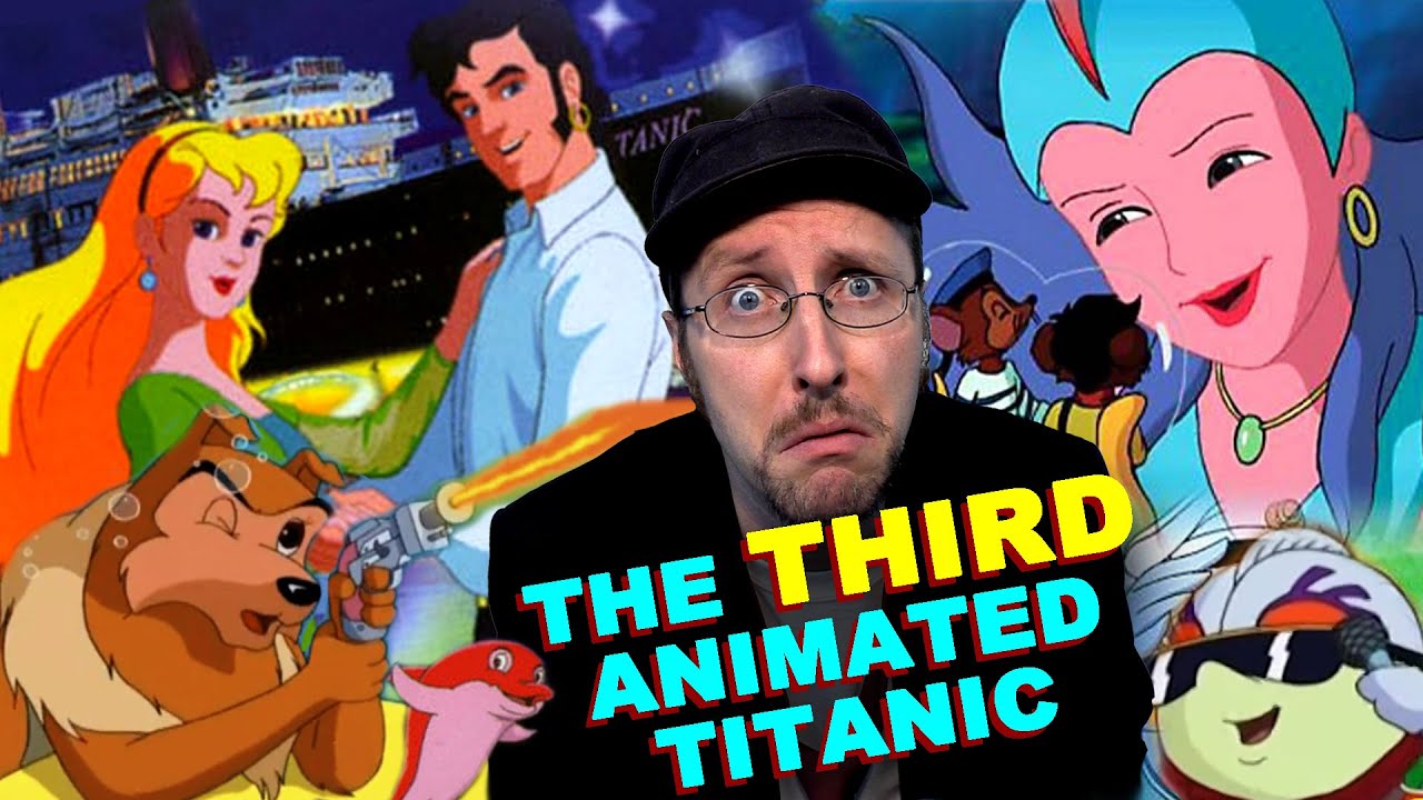 The 3rd Animated Titanic Movie (Tentacolino) - Nostalgia Critic