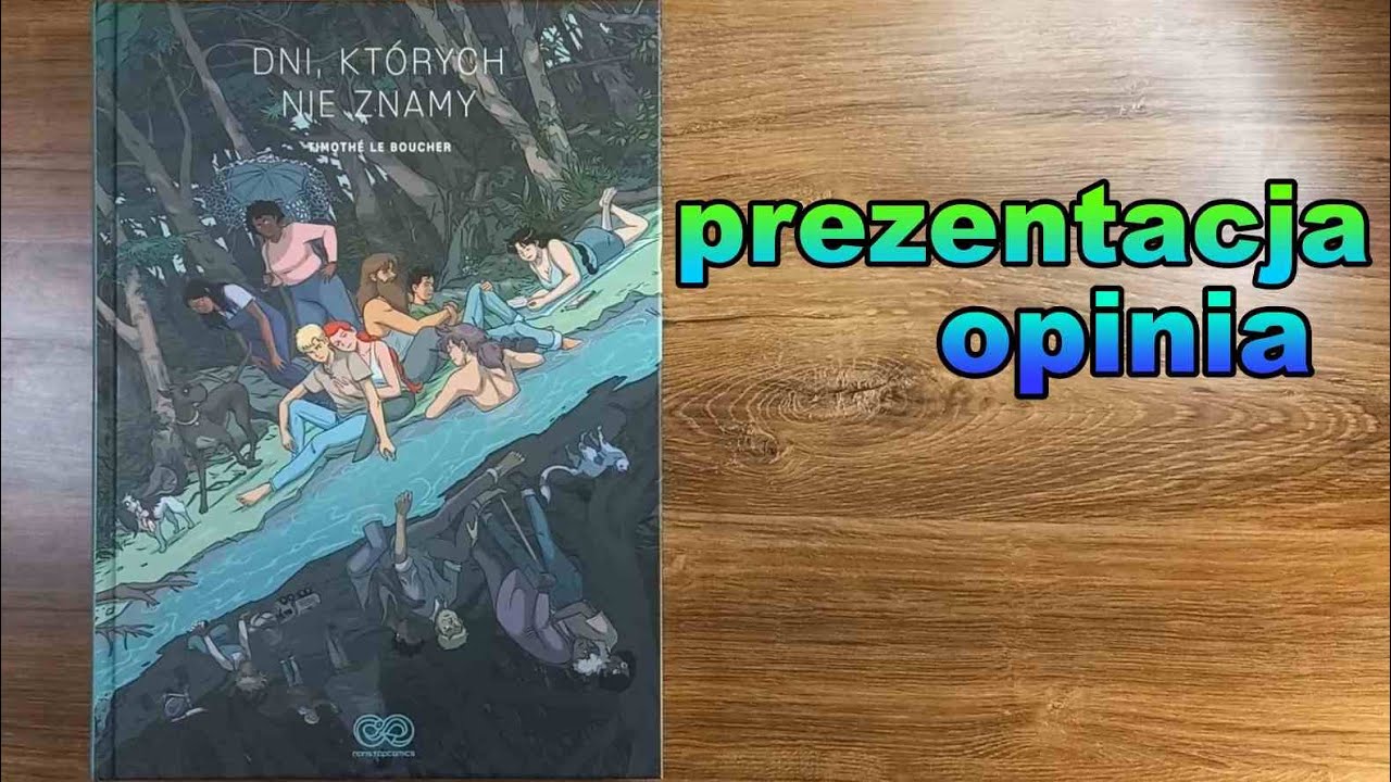 Dni których nie znamy - prezentacja i opinia