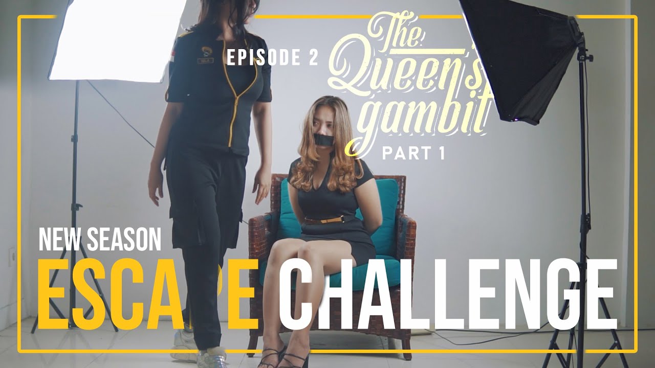 NEW SEASON ESCAPE CHALLENGE Eps.2 | THE QUEENS GAMBIT Part.1