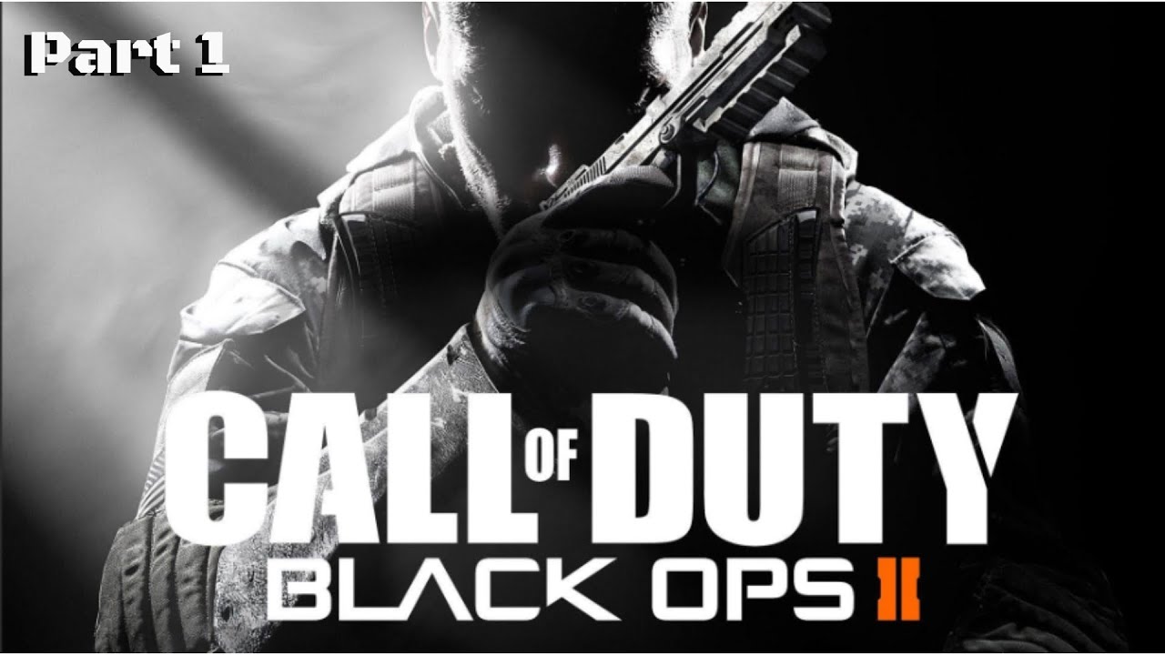 black ops II (no commentary playthrough part 1)