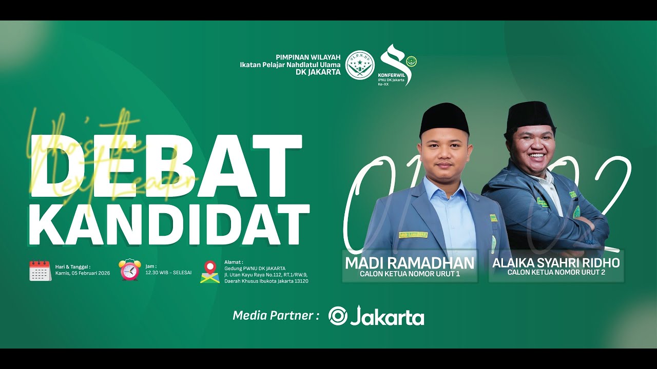 🔴 LIVE | DEBAT KANDIDAT CALON KETUA PW IPNU DKI JAKARTA