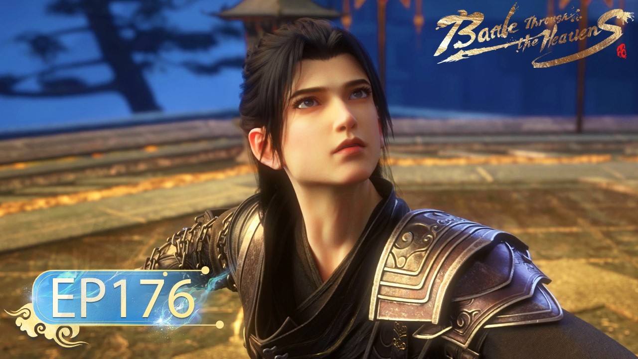 🌟ENG SUB | Battle Through the Heavens EP 176 | Yuewen Animation