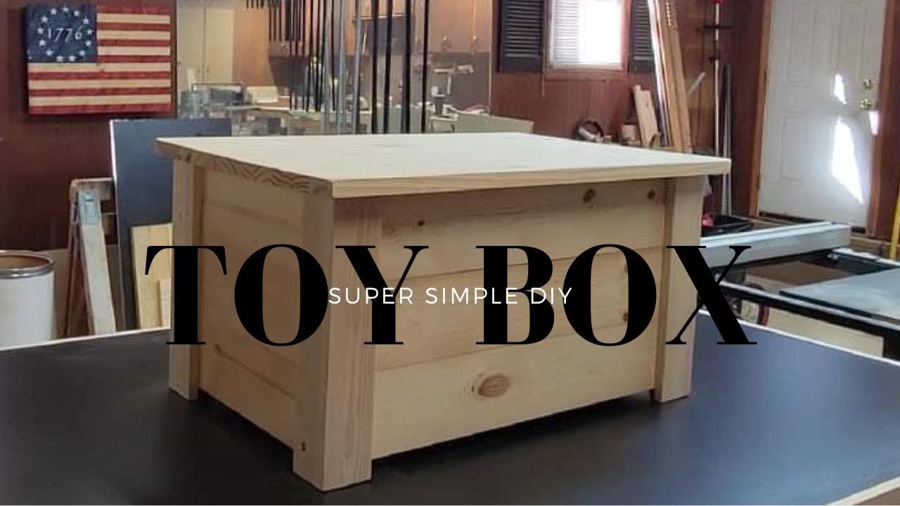 Super Simple DIY Toy Box