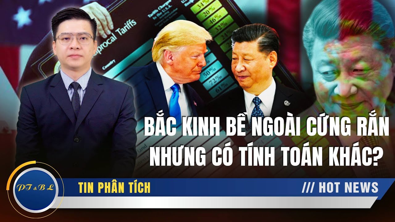 Bị áp thuế cao nhất lên tới 245%? Có phải ông Tập ra lệnh bán tháo trái phiếu Hoa Kỳ để phản công?