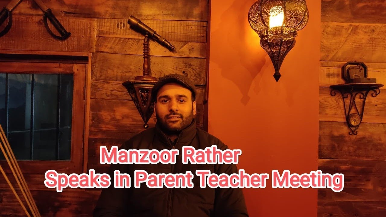 Dr. Manzoor Ahmad Rather in Parents Teacher Meeting | Dangerpora Narvaw Baramulla