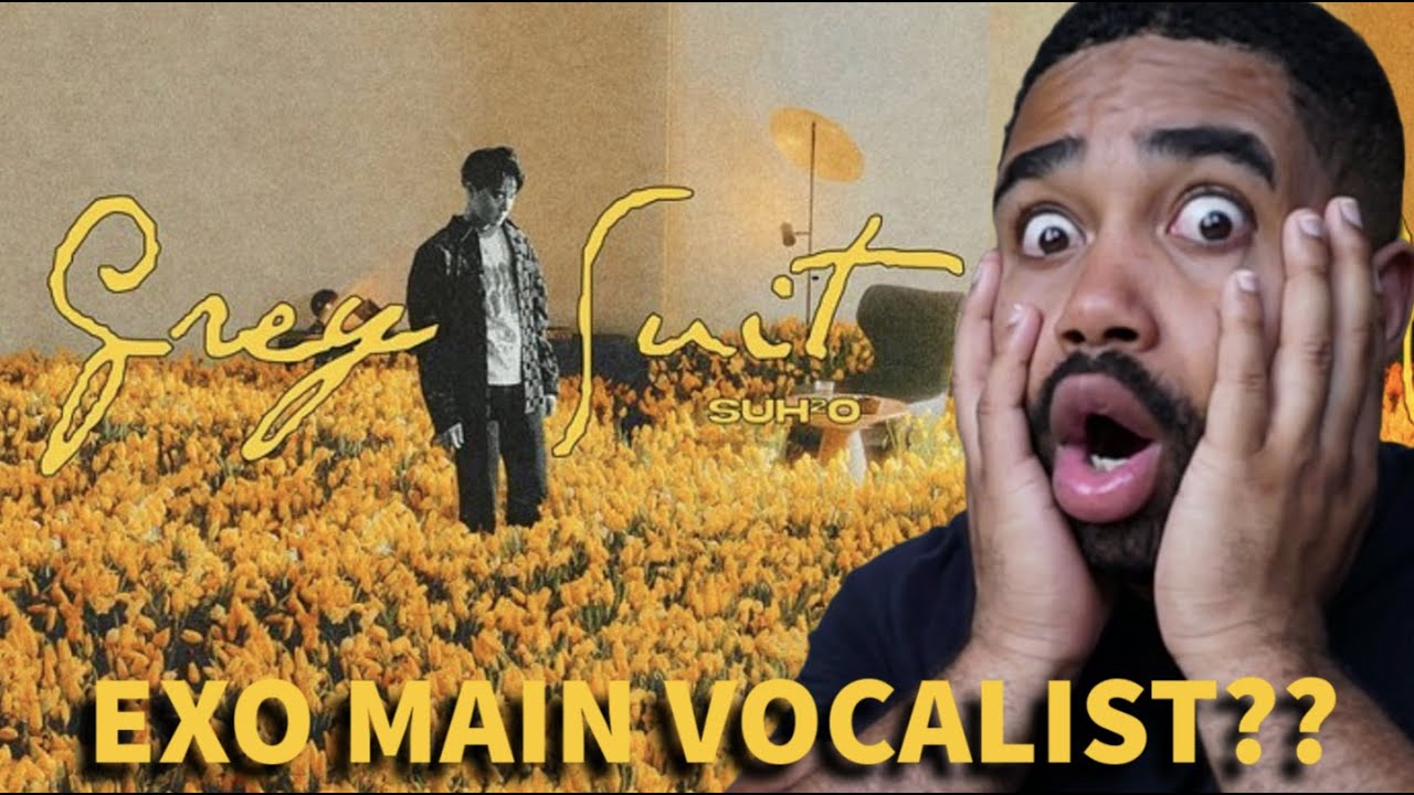 [Full Album] 수호 (SUHO) - Grey Suit | 전곡 듣기 Reaction