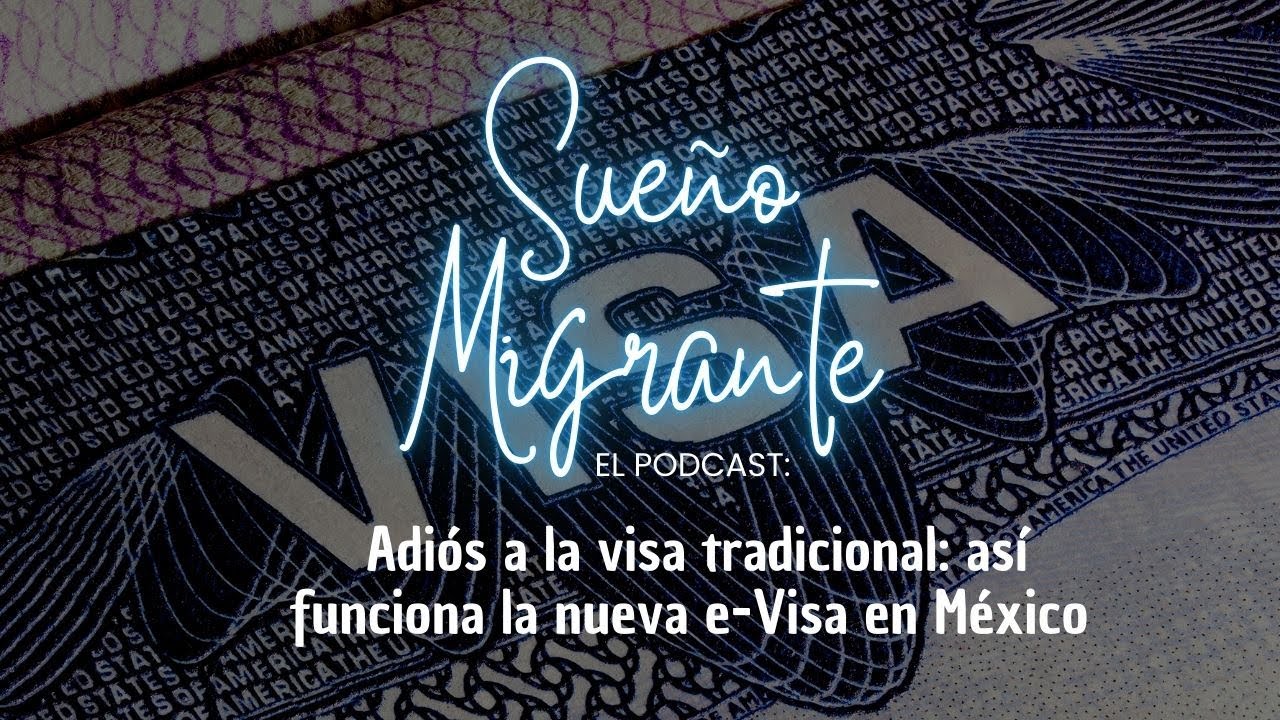 💻 Adiós a la visa tradicional  así funciona la nueva e Visa en México ⚡