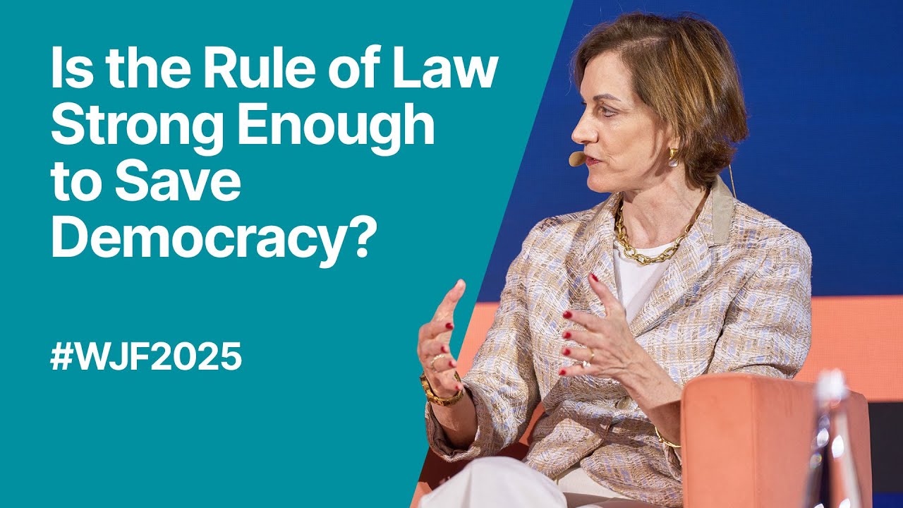 Is the Rule of Law Strong Enough to Save Democracy? | #WJF2025