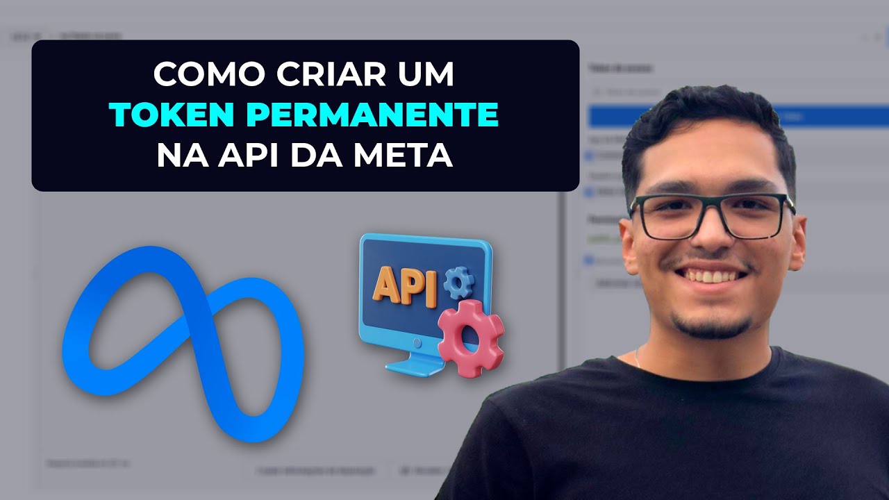 COMO CRIAR UM TOKEN PERMANENTE DA META API (APP + USU&Aacute;RIO DO SISTEMA)