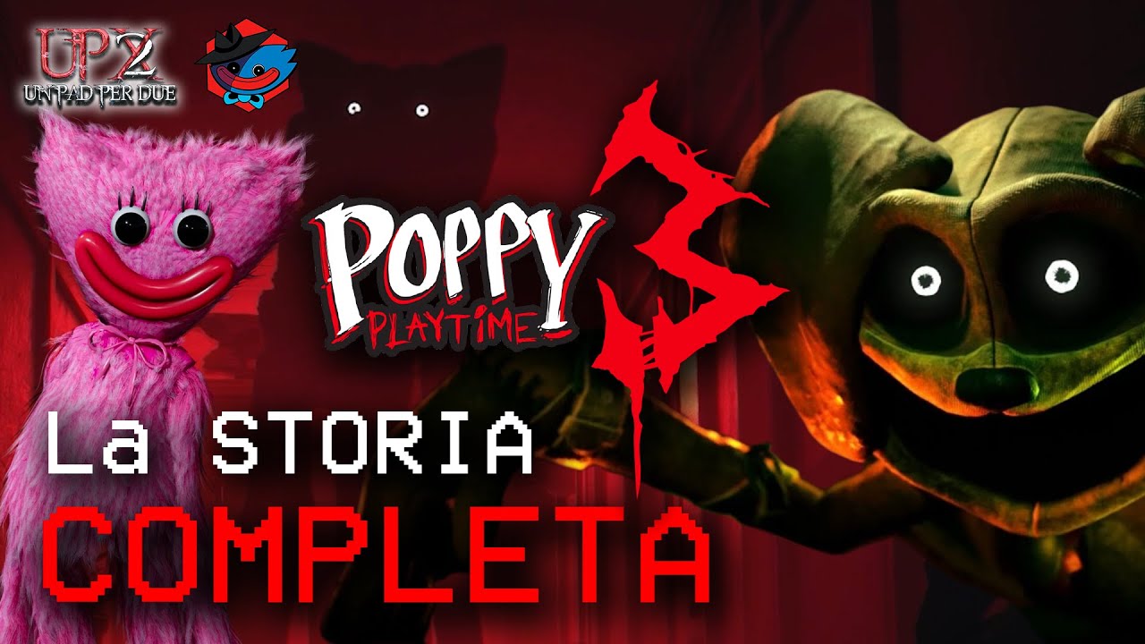 POPPY PLAYTIME 3 | LA STORIA COMPLETA