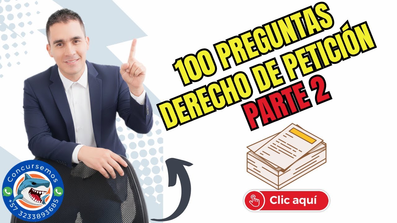 100 preguntas  derecho de petición Parte 2 - Concurso Contraloría