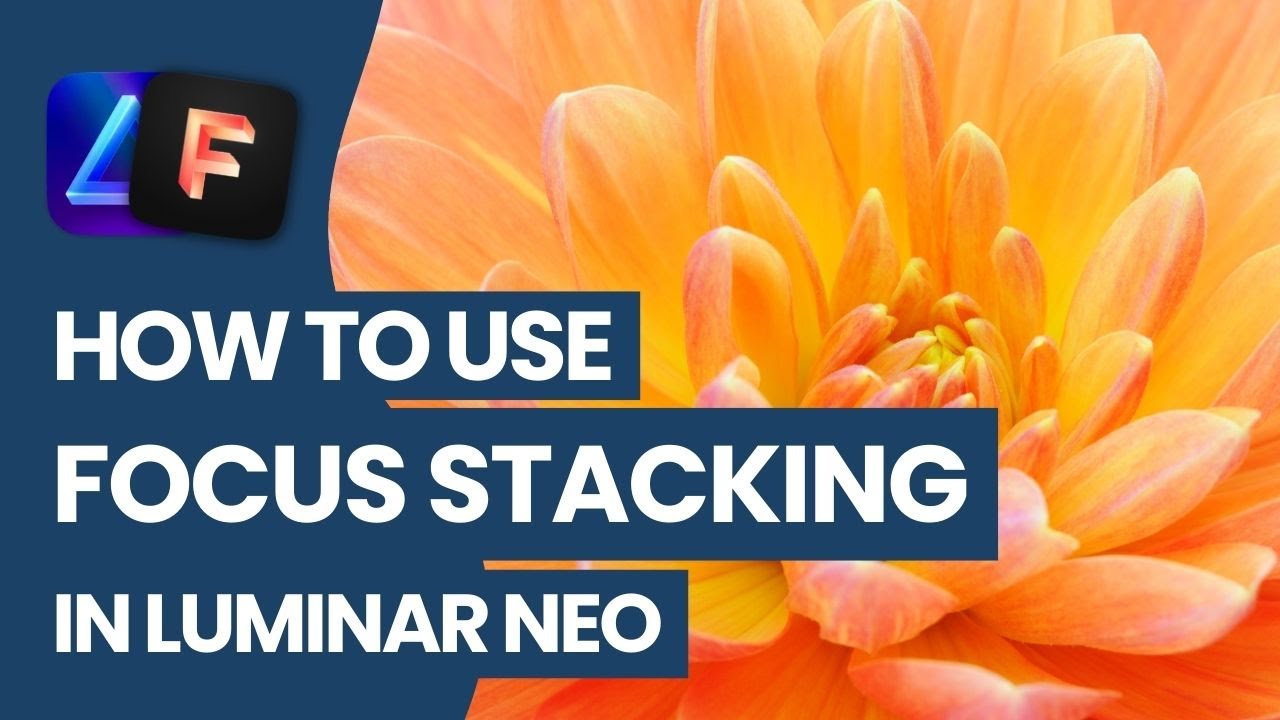 Luminar NEO: How to use FOCUS STACKING extension
