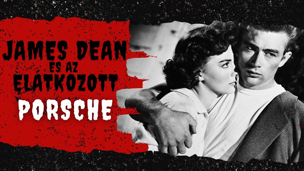 James Dean élete és az elátkozott Porsche