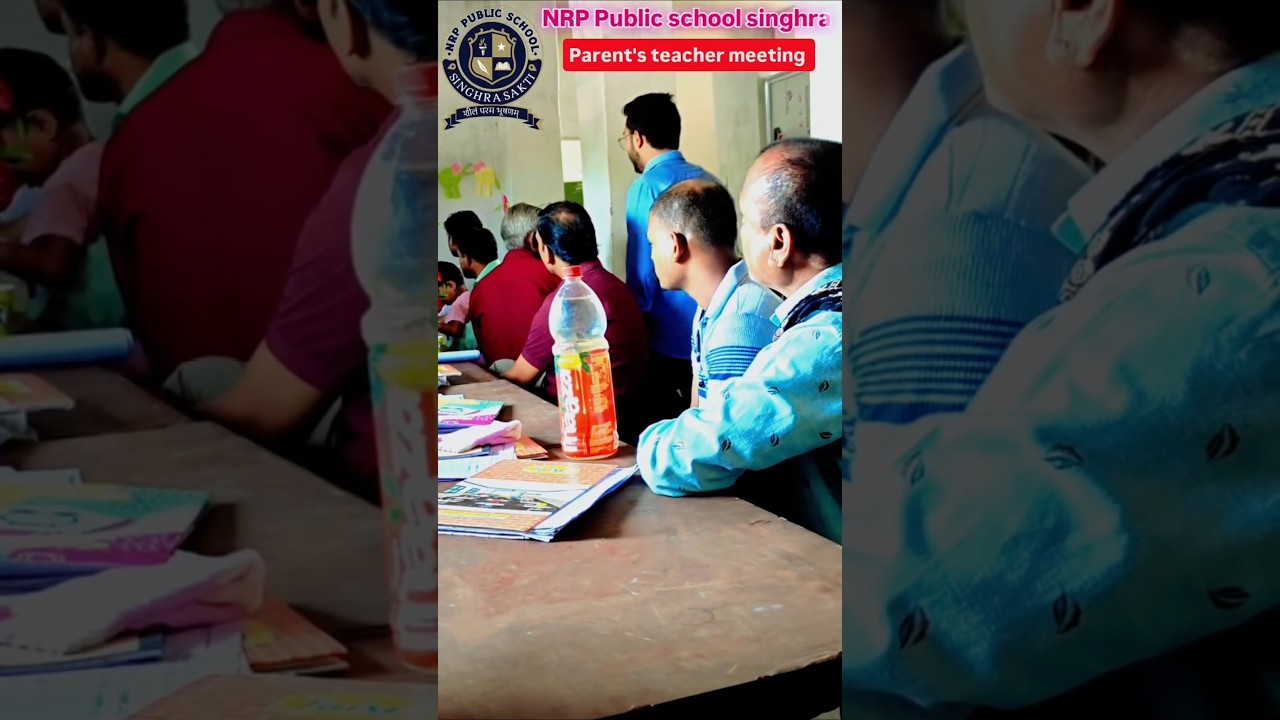 parents teacher meeting #nrppublicschool #nikhilsir #parentsteachermeeting