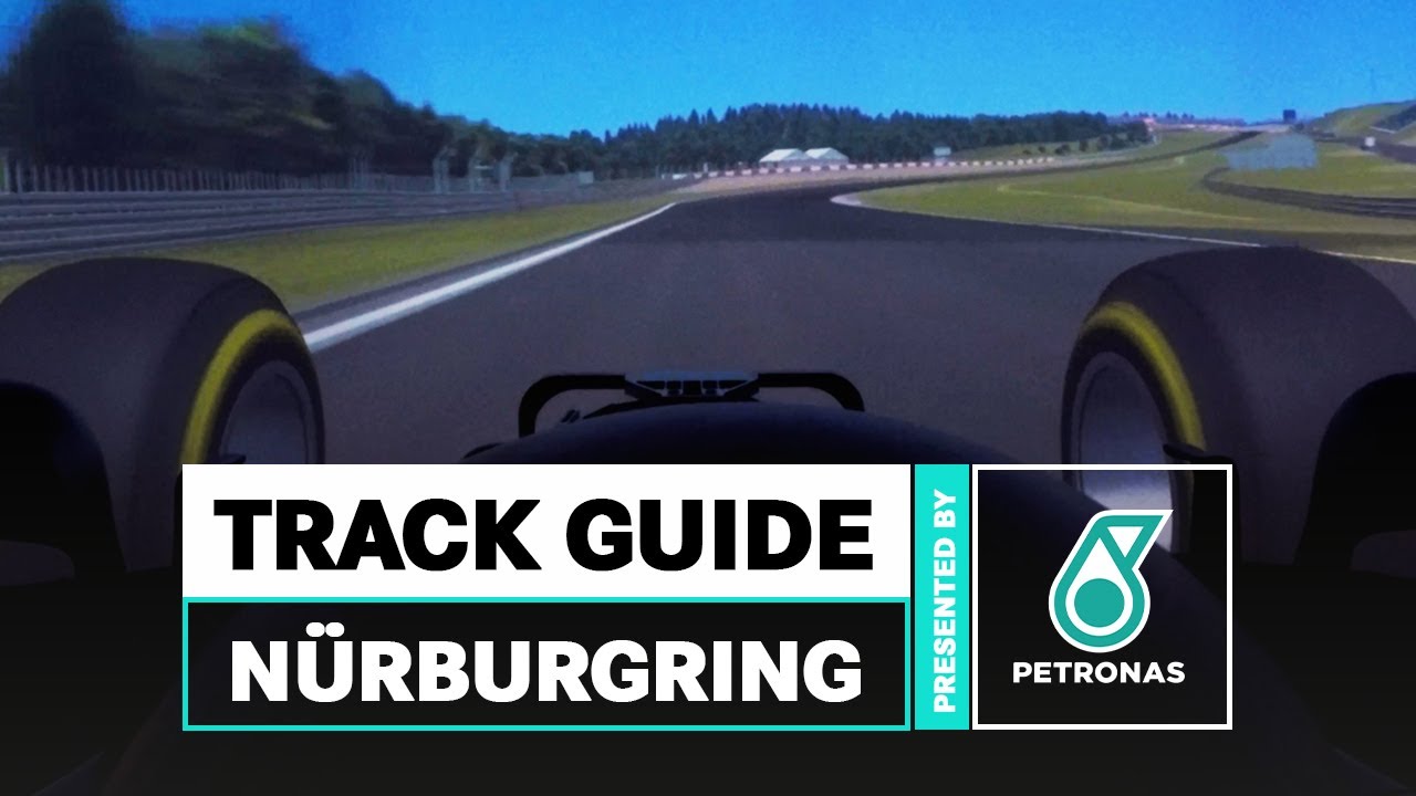 PETRONAS F1 Track Guide: The Nürburgring