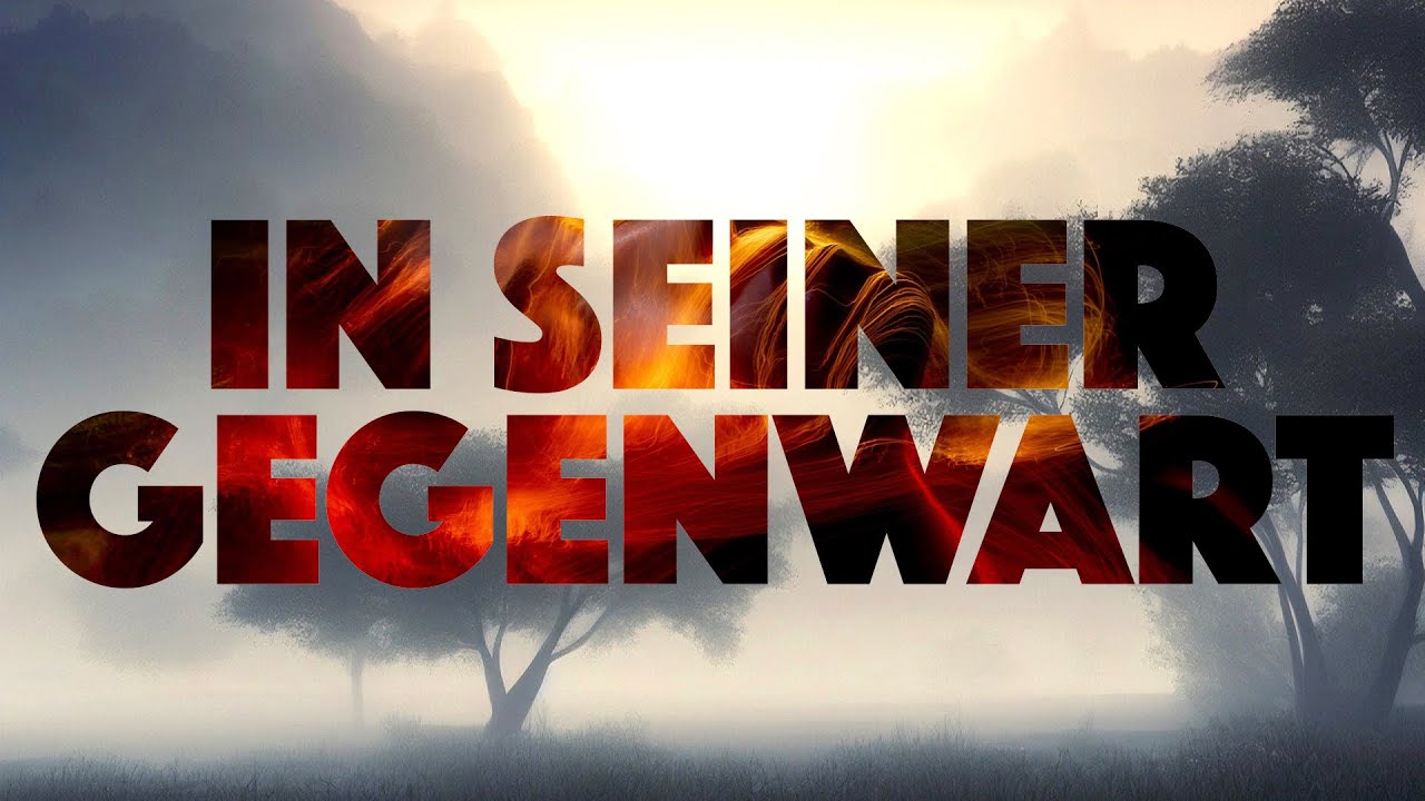 In Gottes Gegenwart  |  Feierabend  |  04.11.2022