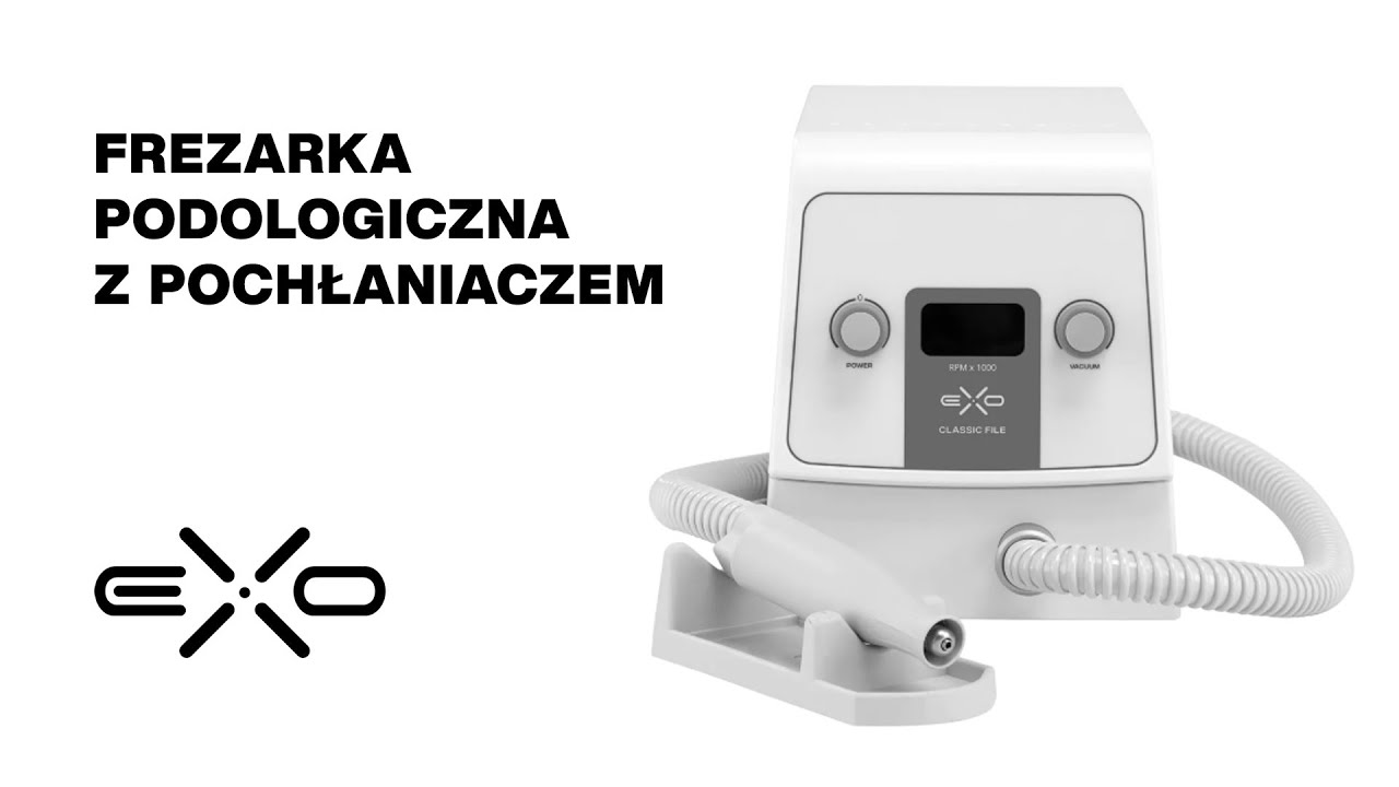 Frezarka podologiczna Exo Classic File New Edition z pochłaniaczem