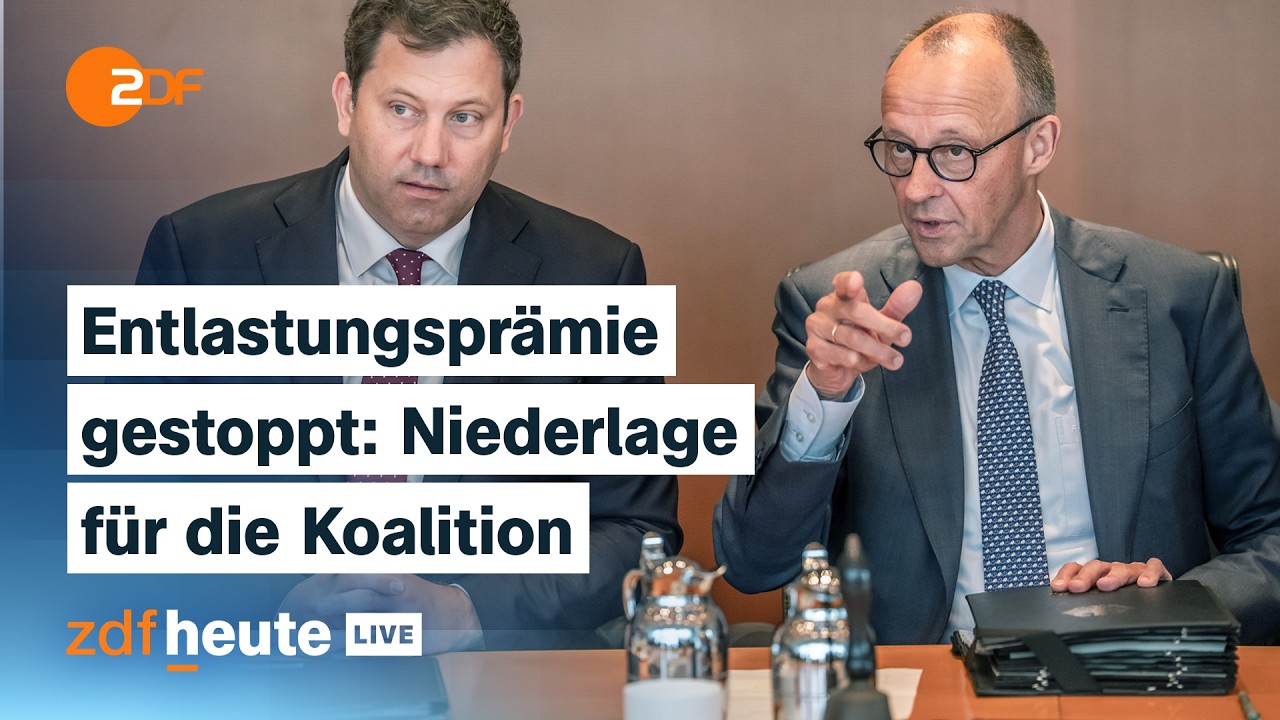 Bundesrat stoppt Entlastungspr&auml;mie: Was das f&uuml;r die schwarz-rote Koalition bedeutet | ZDFheute live