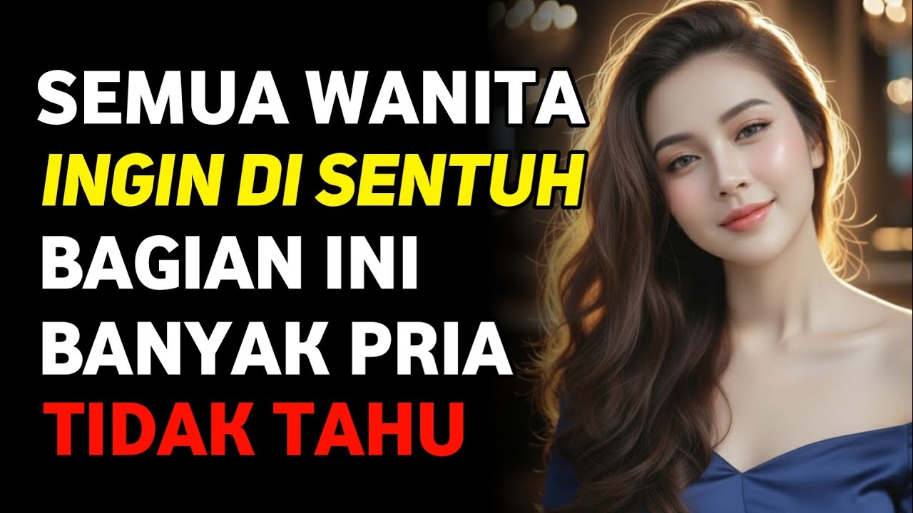 Semua Wanita Dewasa Ingin Bagian Ini Di Sentuh Lebih Dahulu, Tapi Banyak Pria Tidak Mengetahuinya