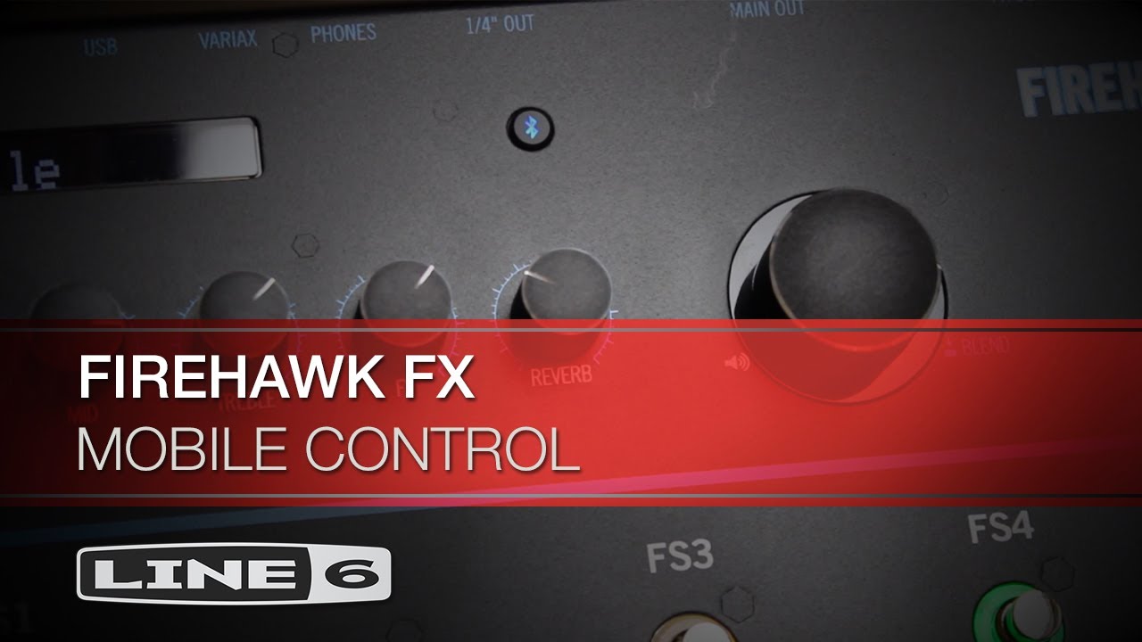 Line 6 | Firehawk FX | Mobile Control
