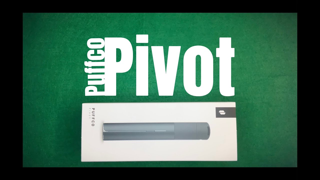 Puffco Pivot: review en espa&ntilde;ol🇪🇸