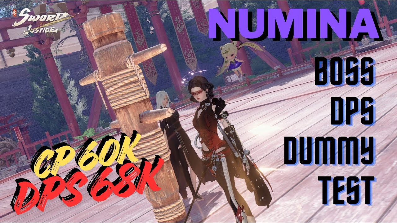 Sword of Justice - NUMINA - Boss DPS Dummy Test