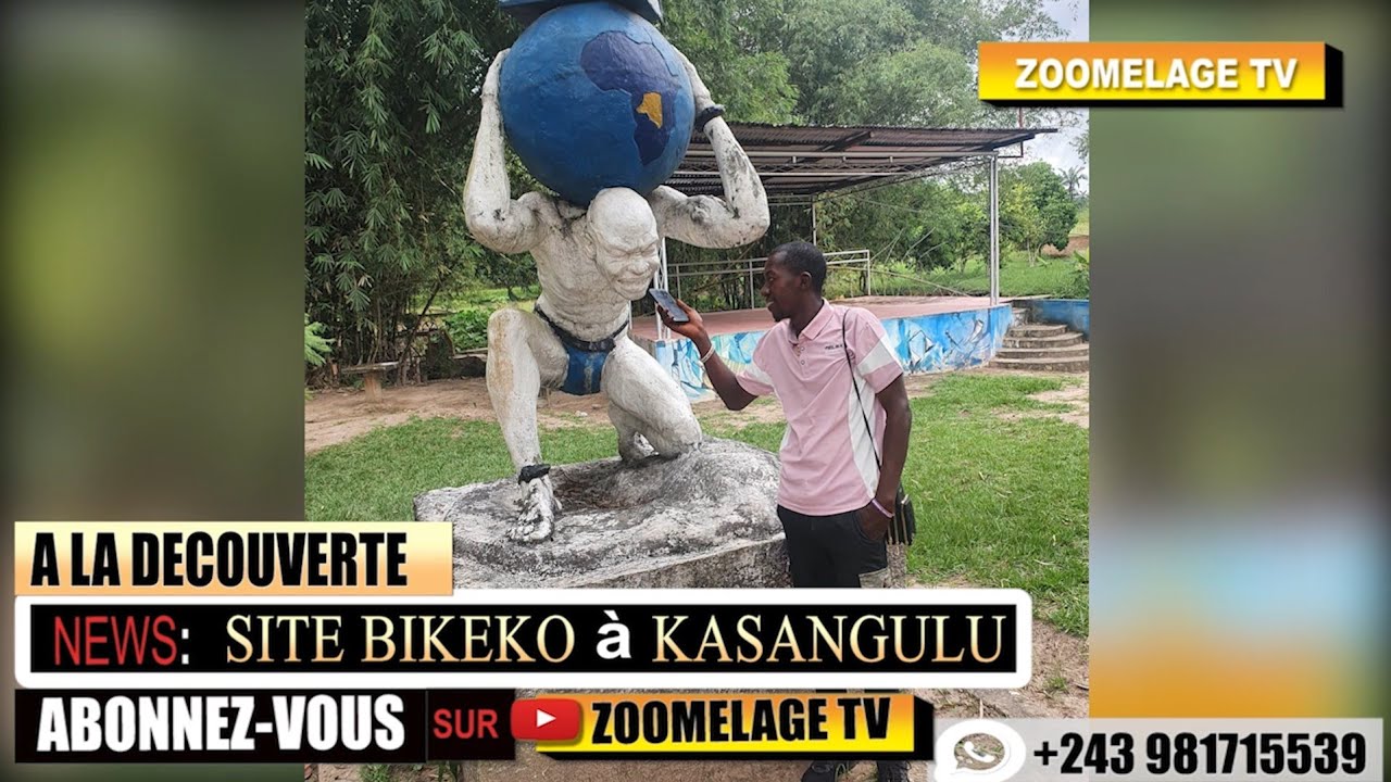 ZOOMELAGE FAIT LA DECOUVERTE DE SITE BIKEKO AU KONGO CENTRALE