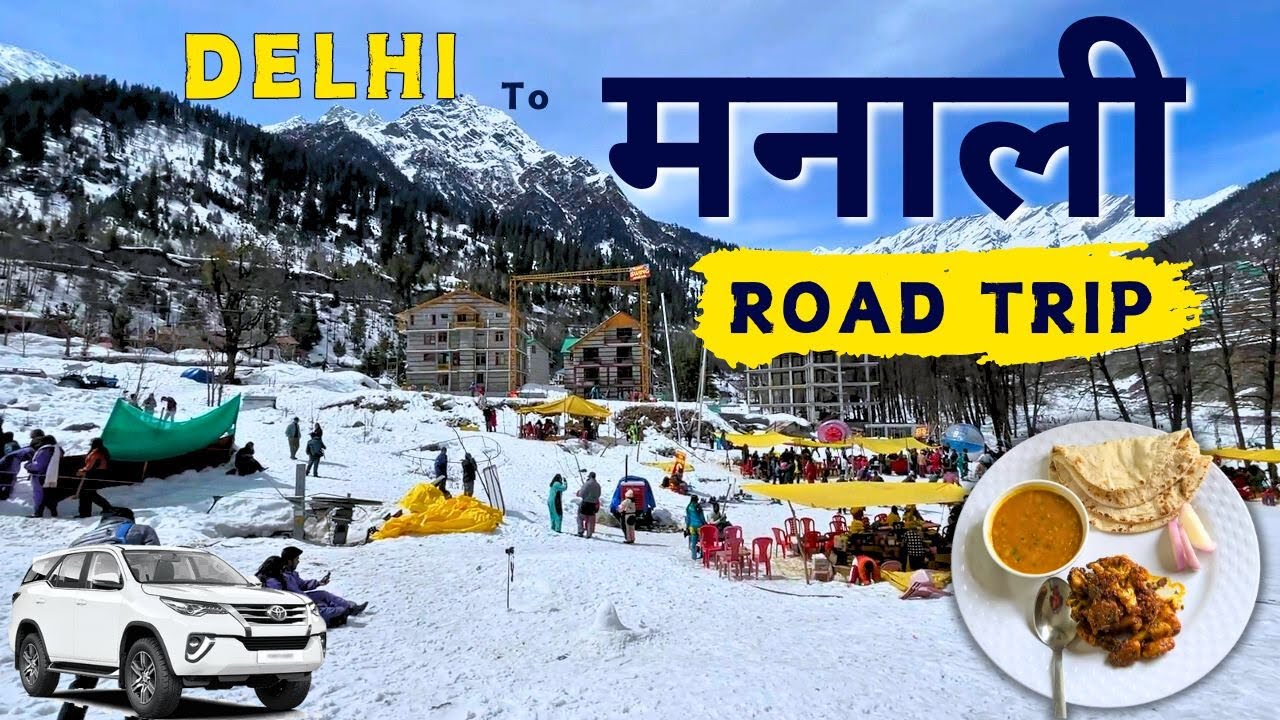 Delhi to Manali by Road | Manali Road Trip by Car | Manali Trip | Manali Latest Vlog | Manali by Car