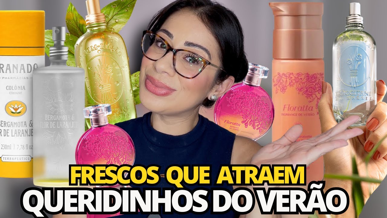 PERFUMES/COLÔNIA QUERIDINHOS DO VERÃO 2025 | Loccitane, Granado e o Boticário