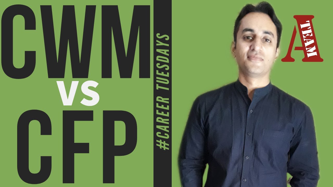 CWM vs CFP | Choose wisely | 10 Point Analysis | #CareerTuesdays | (2020)