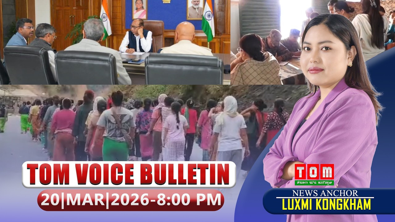 TOM TV - TOM VOICE BULLETIN || 20 MARCH 2026, 8:00 PM