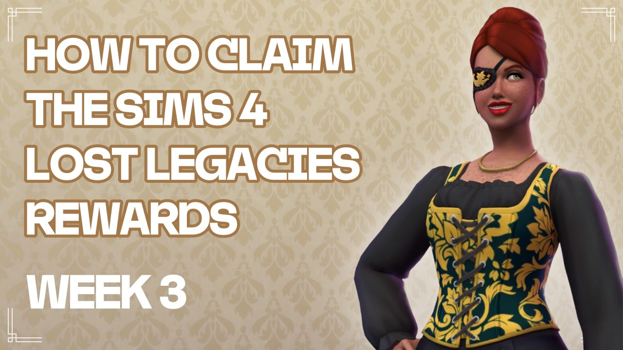 How to claim The Sims 4 Lost Legacies rewards event | WEEK 3 🦜