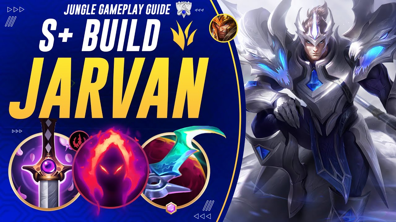 New S+ Jarvan IV Jungle CARRY BUILD Let's You Move On From Goredrinker To Climb! | Challenger Guide