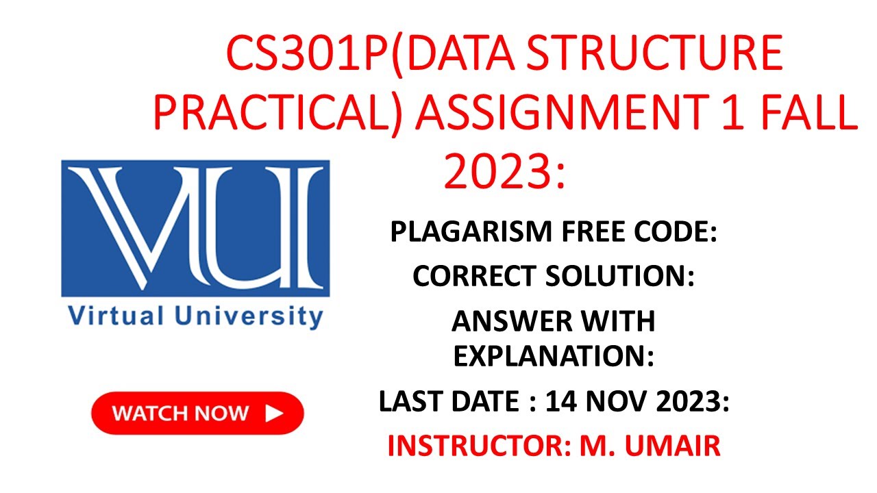 CS301P(Data structure practical) Assignment 1 Fall 2023||Complete solution  last date is 14 || #vu