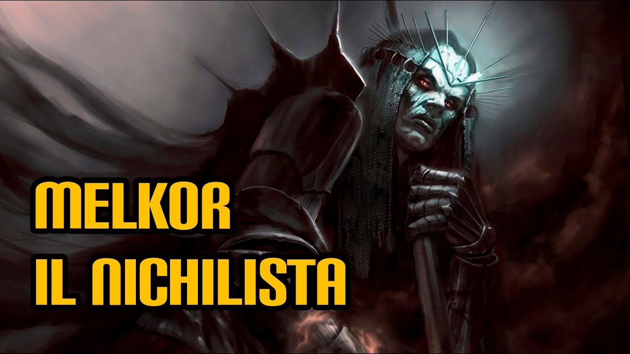 Melkor il nichilista