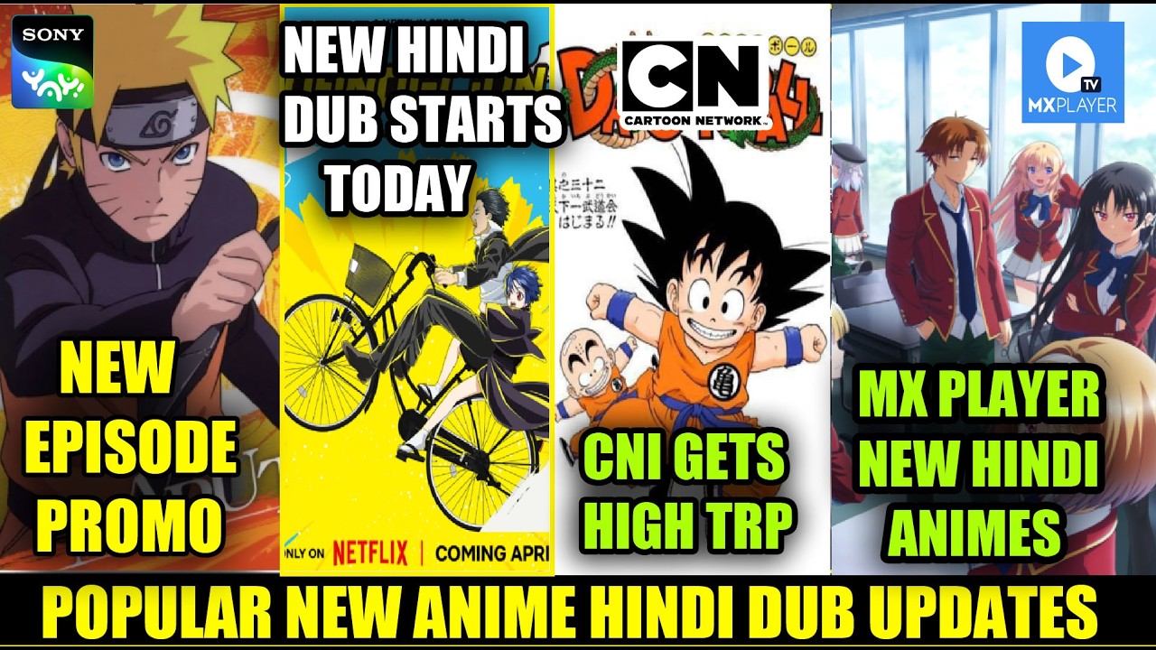 NEW HINDI DUB ANIME STARTS TODAY | CNI GETS HIGH TRP | MX PLAYER NEW HINDI DUB ANIMES | NARUTO NEWS
