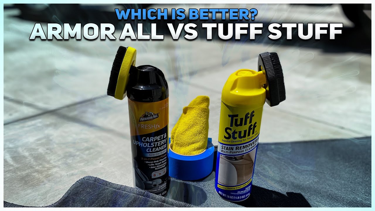 ARMORALL VS TUFF STUFF CARPET AND ALL PURPOSE CLEANER! WHICH IS A BETTER CLEANER?