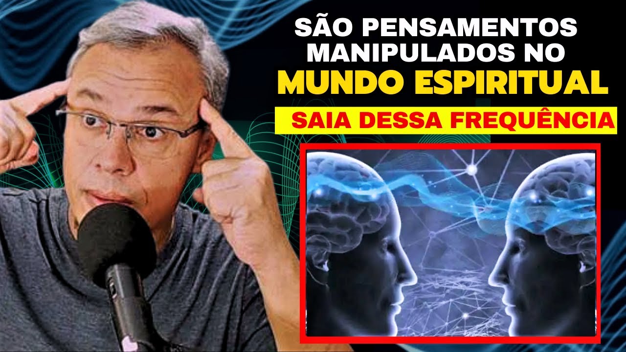 ESSA ENERGIA DOMINA SUA VIDA! Poder do Pensamento na mente subconsciente