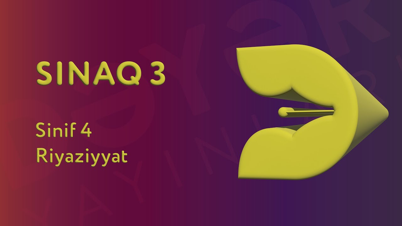 Riyaziyyat 4-cü sinif - Sınaq 3