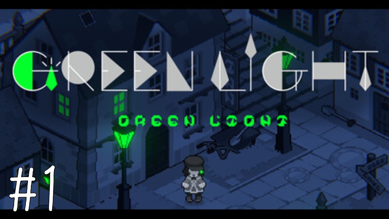 みんなが同じ夢を見る街【GREEN LIGHT】#1