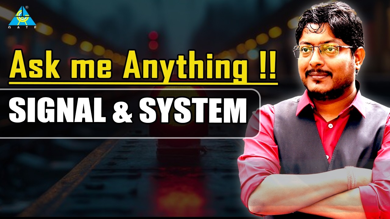 Ask me Anything | Signal & System #umeshdhande