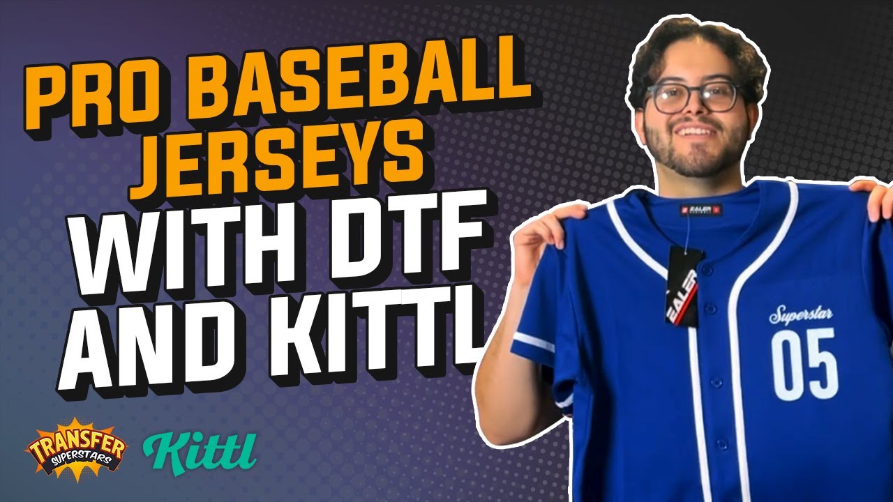 How to Design and Press Baseball Jerseys with Kittl and DTF Printers