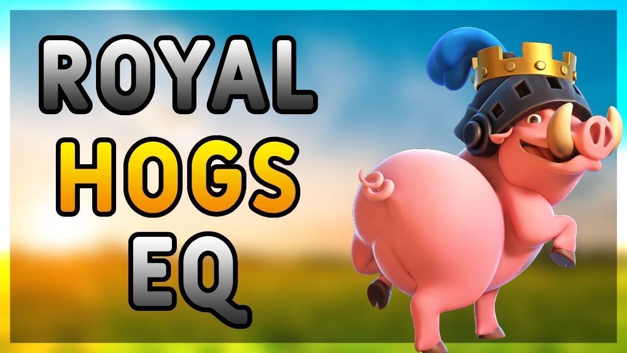 Royal Hogs Eq Deck in Clash Royale!